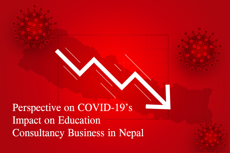 Perspective on COVID-19’s Impact on Education Consultancy Business in Nepal